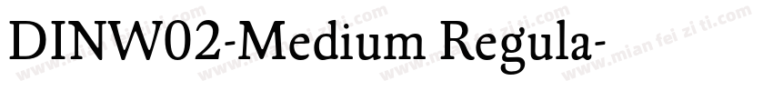 DINW02-Medium Regula字体转换